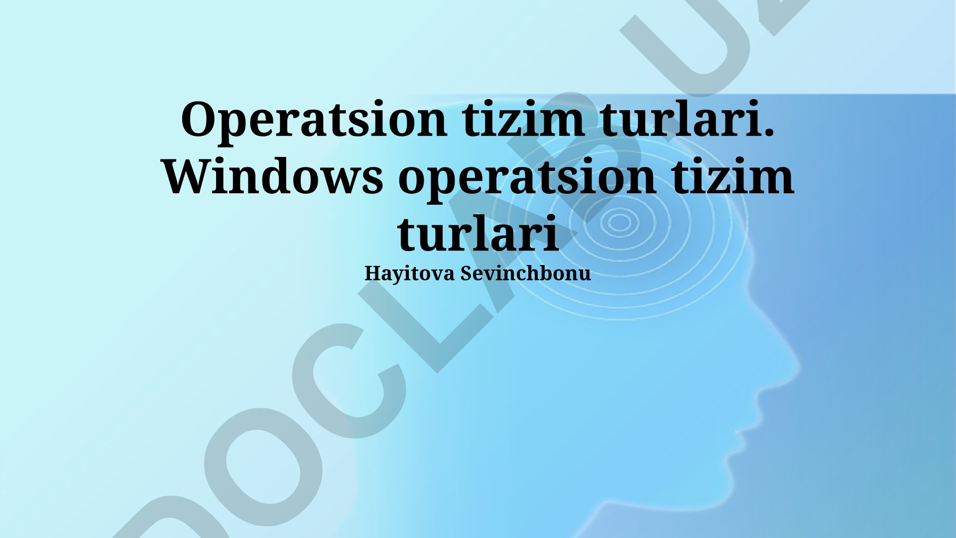 Windows operatsion tizim turlari va ularning taqqoslashi