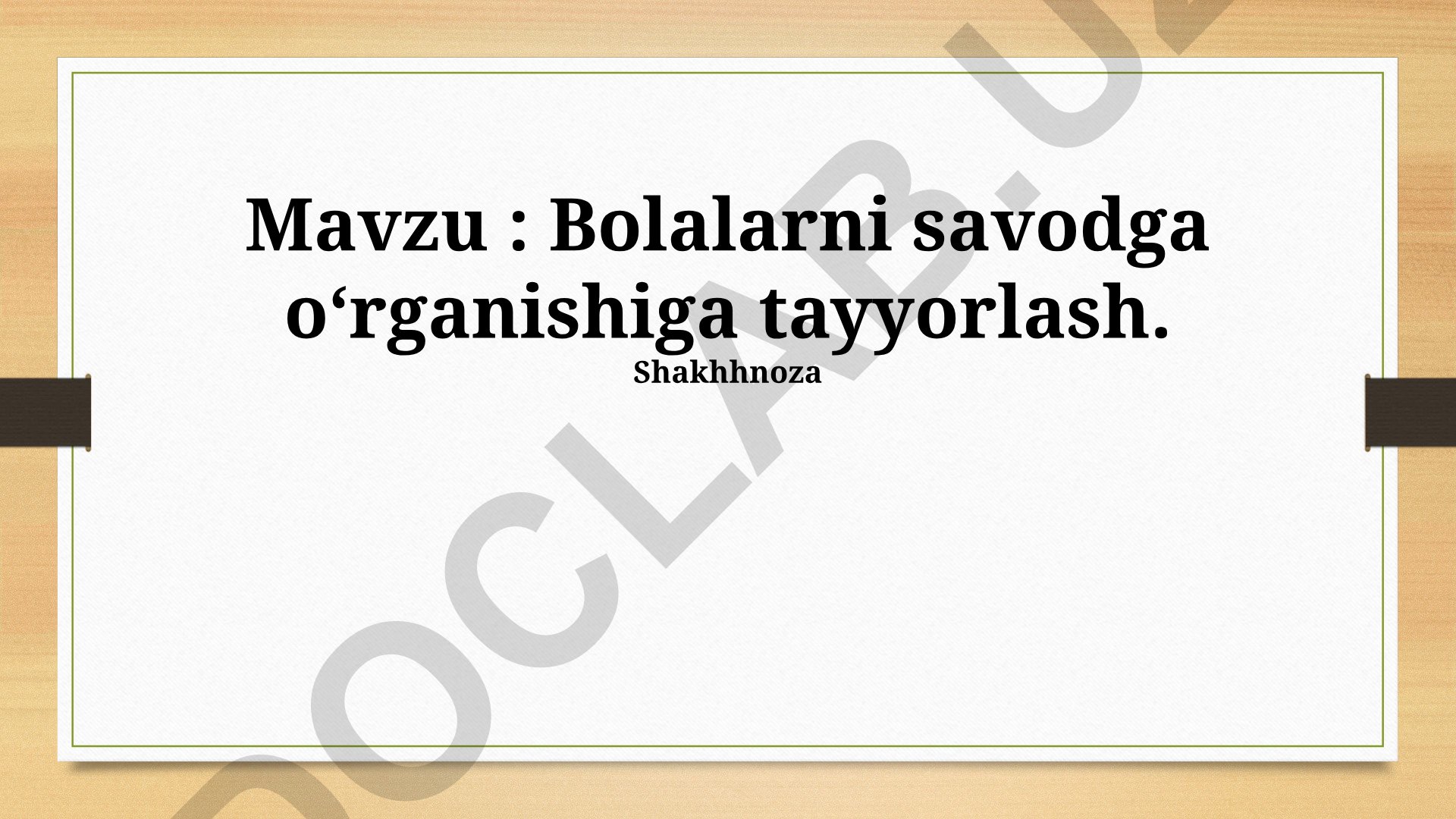 Bolalarni savodga oʻrganishiga tayyorlash