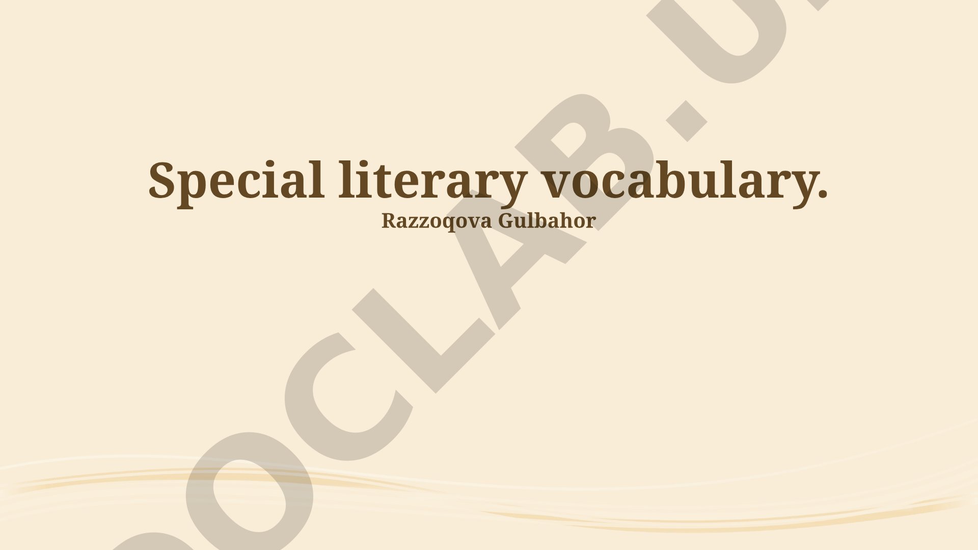 Special Literary Vocabulary