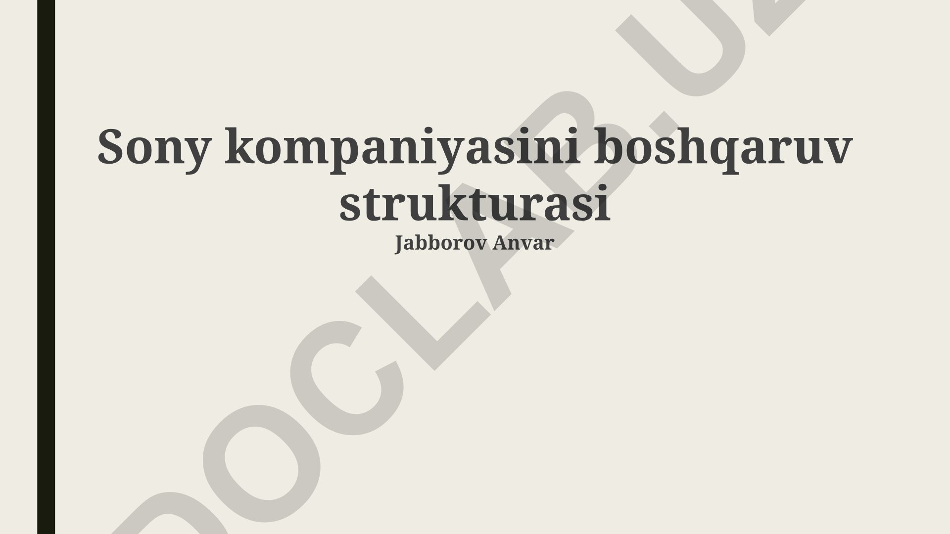 Sony kompaniyasini boshqaruv strukturasi