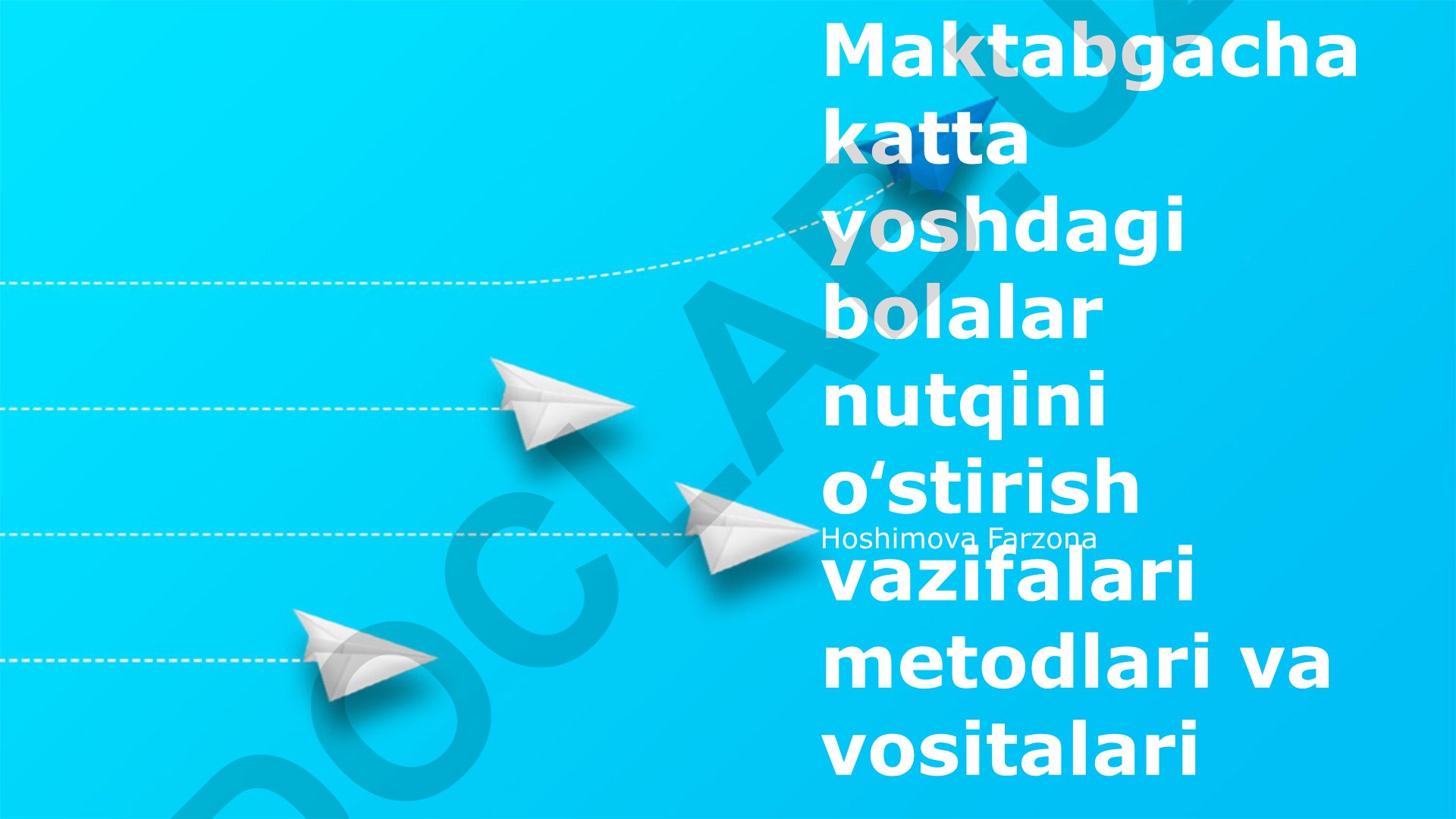 Maktabgacha yoshdagi bolalar nutqini rivojlantirish vazifalari, metodlari va vositalari