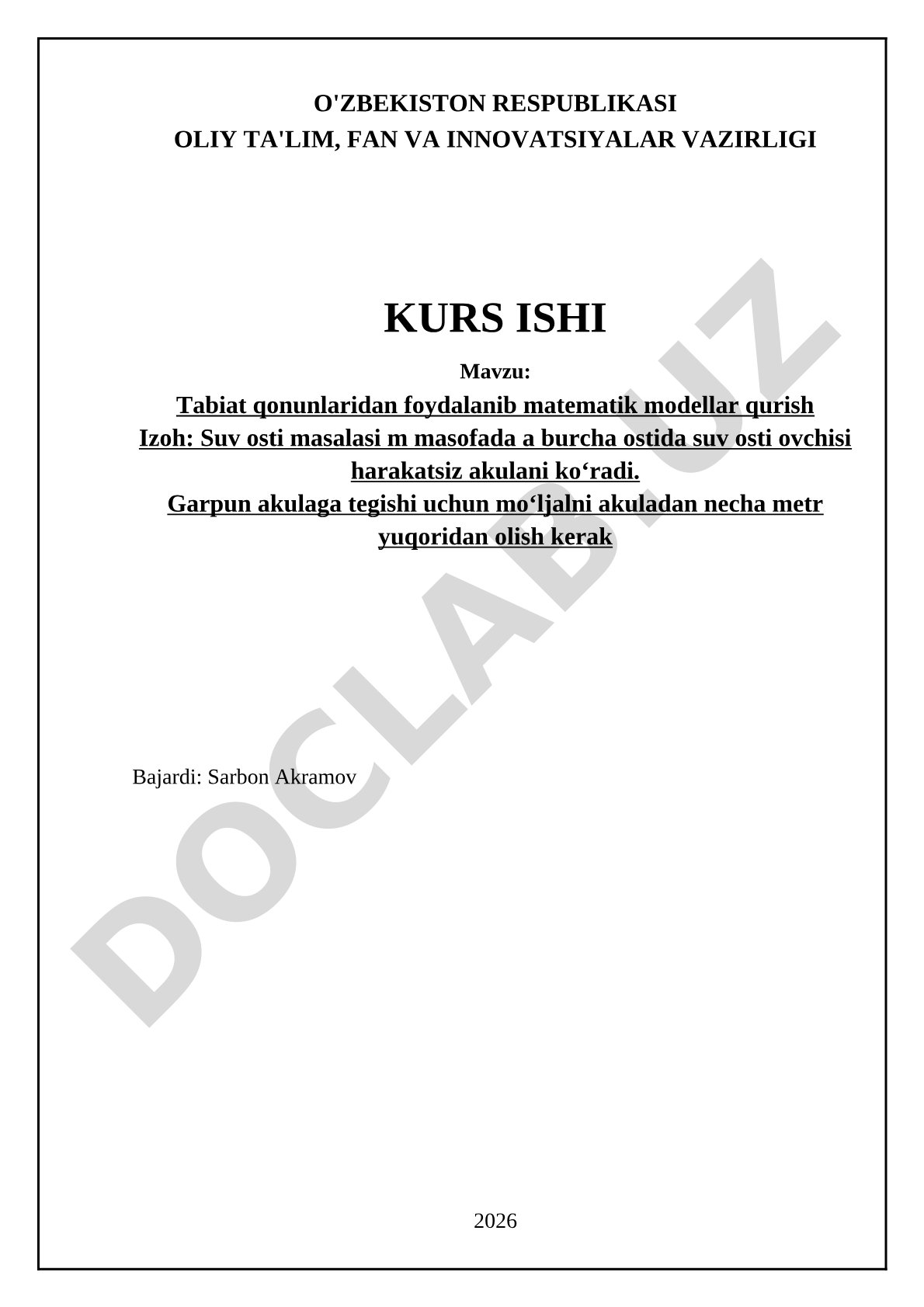 Tabiat qonunlaridan foydalanib matematik modellar qurish