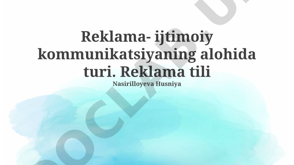 Reklama tilining lingvistik va psixologik xususiyatlari