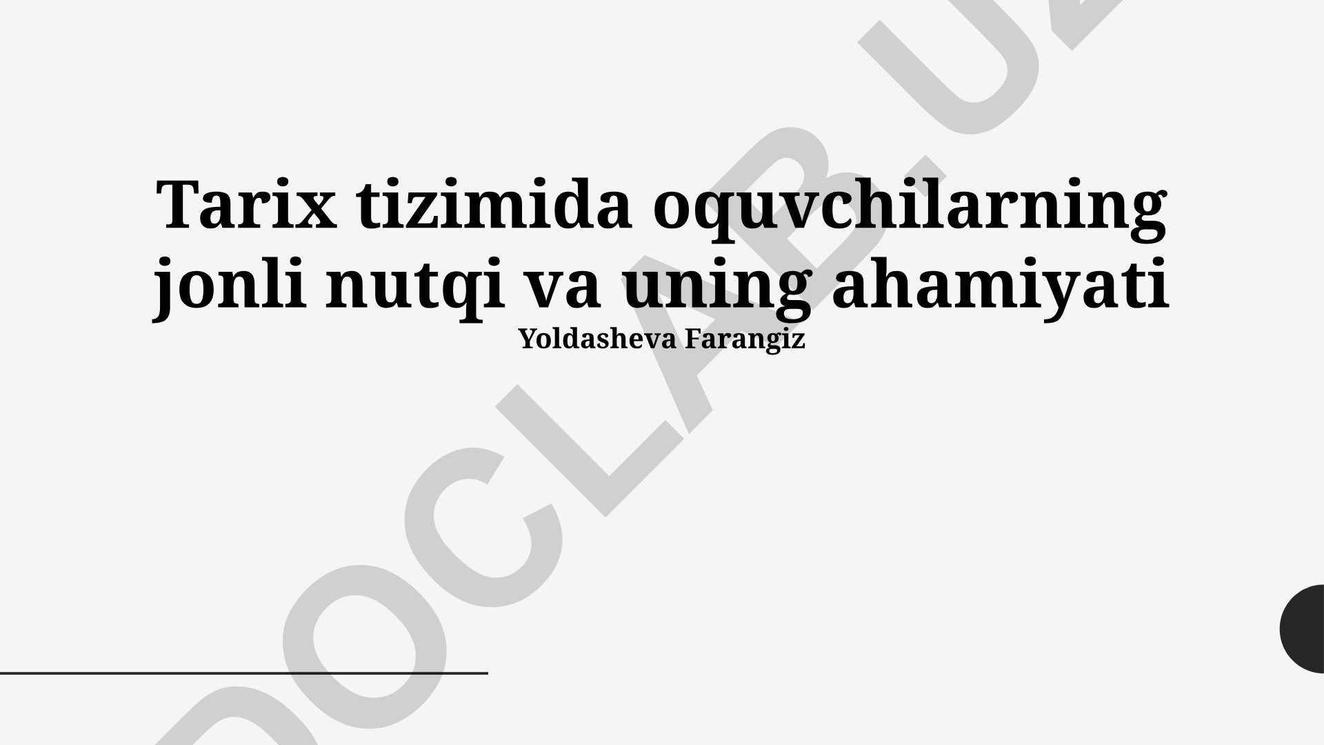 Tarix tizimida o'quvchilarning jonli nutqi va uning ahamiyati