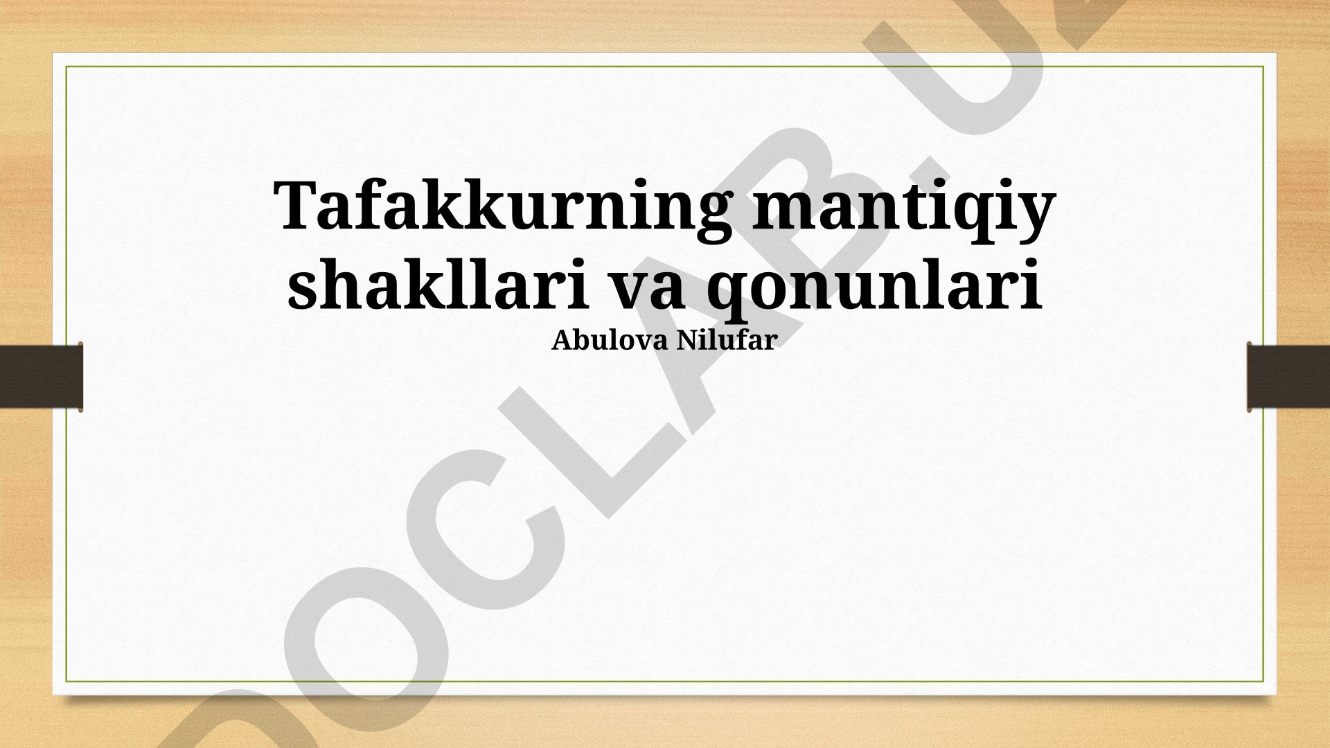 Tafakkurning mantiqiy shakllari va qonunlari