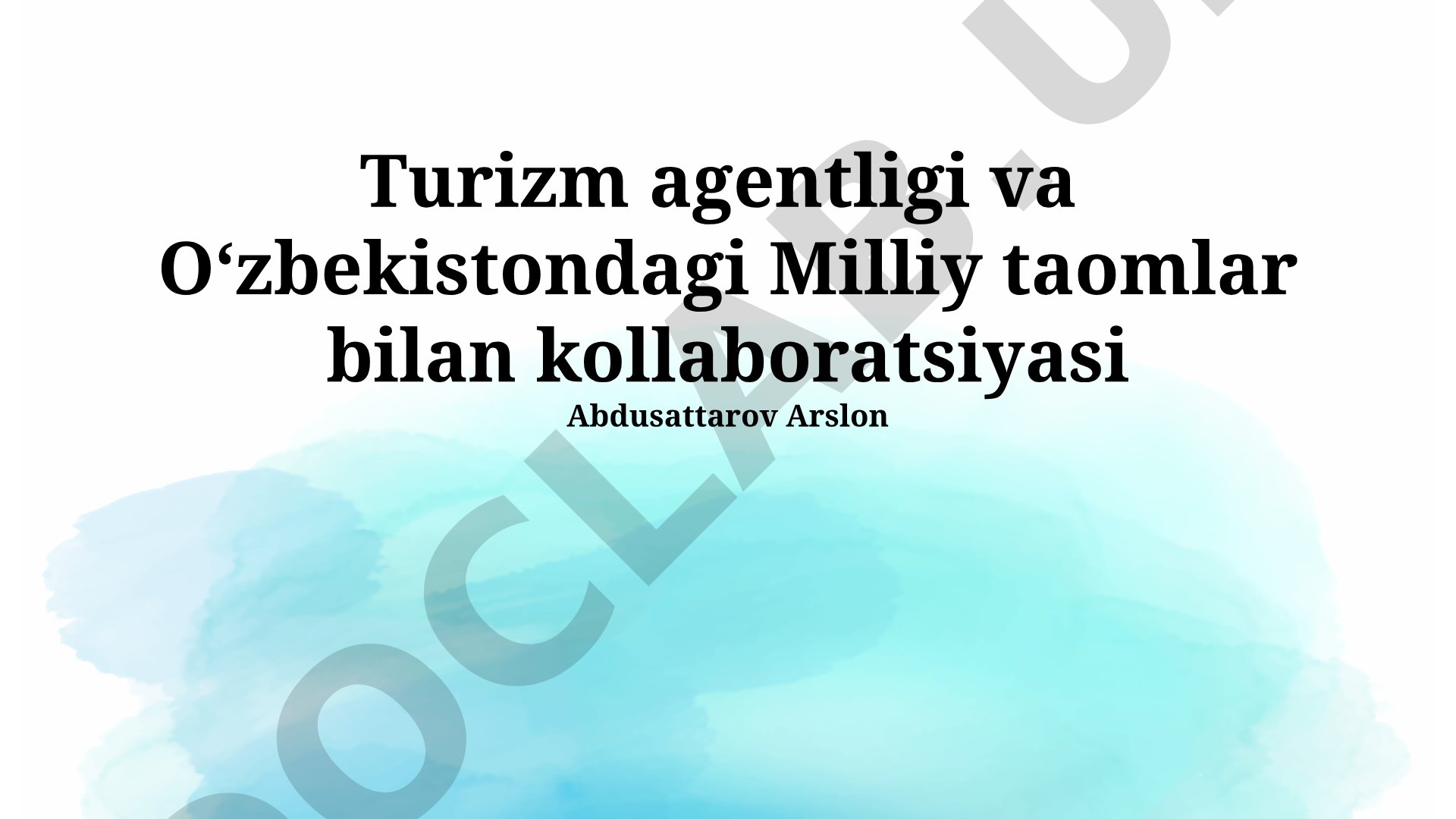 Turizm agentligi va Oʻzbekistondagi Milliy taomlar bilan kollaboratsiyasi