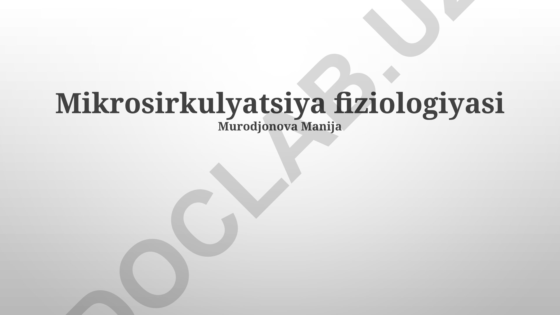 Mikrosirkulyatsiya fiziologiyasi