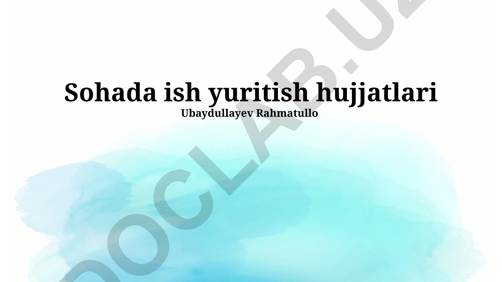 O'zbekistonda biznes yuritish hujjatlari va litsenziyalar