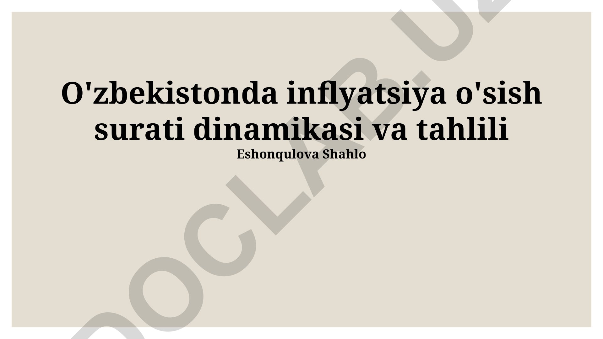O'zbekistonda inflyatsiya o'sish surati dinamikasi va tahlili