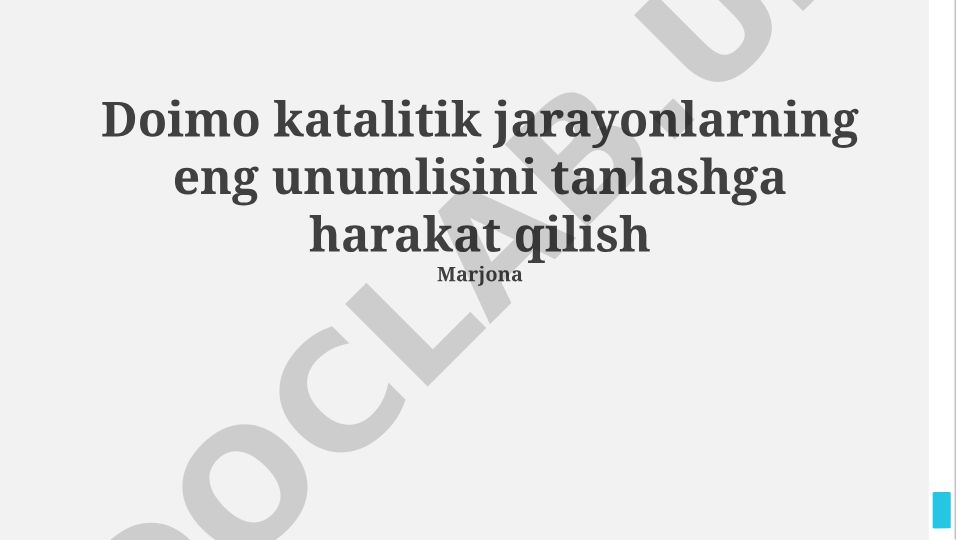 Katalitik jarayonlarni optimallashtirish va unumdorlikni oshirish