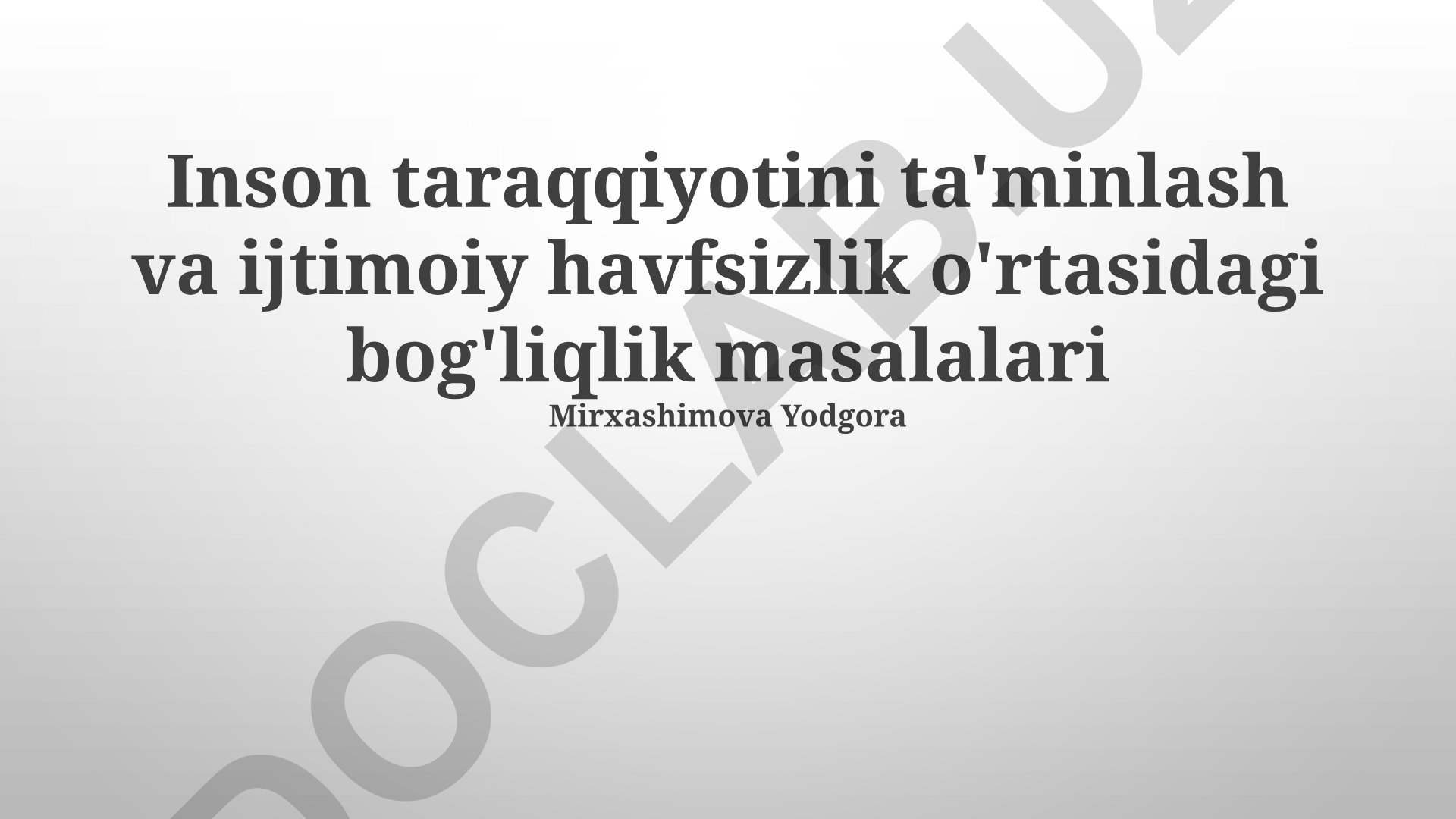 Inson taraqqiyoti va ijtimoiy taʼminot oʻrtasidagi oʻzaro bogʻliqlik
