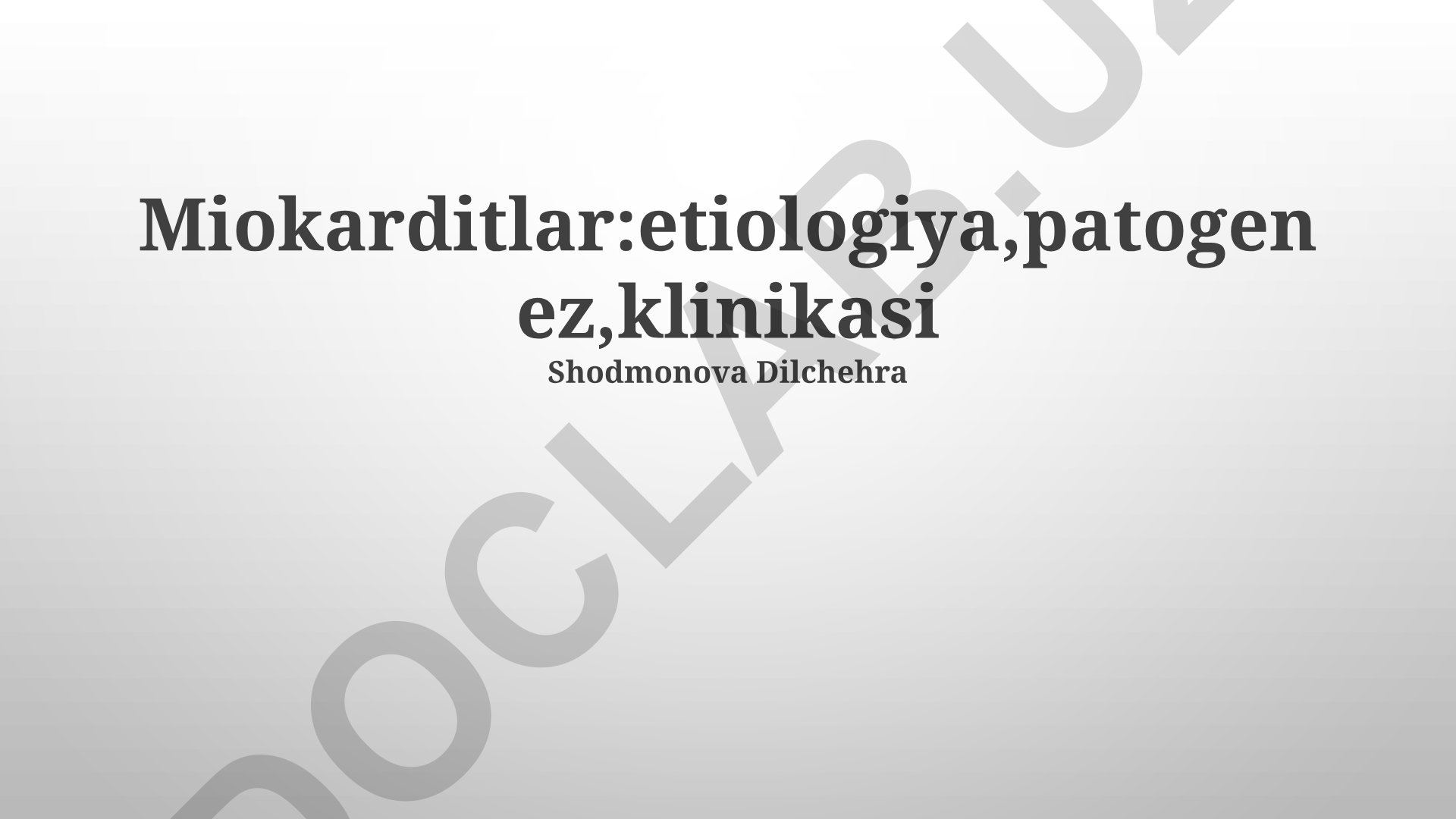 Miokarditlar: etiologiya, patogenez, klinikasi