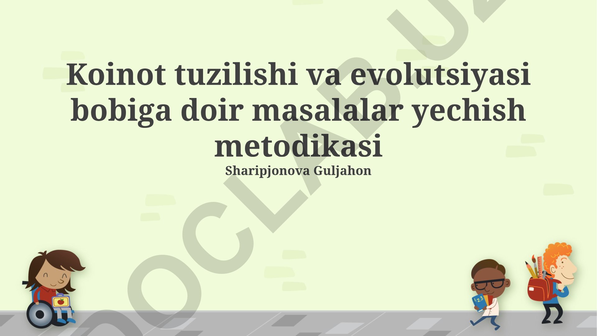 Koinot tuzilishi va evolutsiyasi bobiga doir masalalar yechish metodikasi