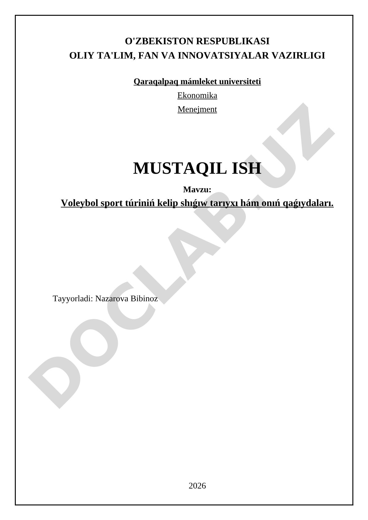 Voleybol sport túriniń kelip shıǵıw tarıyxı hám onıń qaǵıydaları