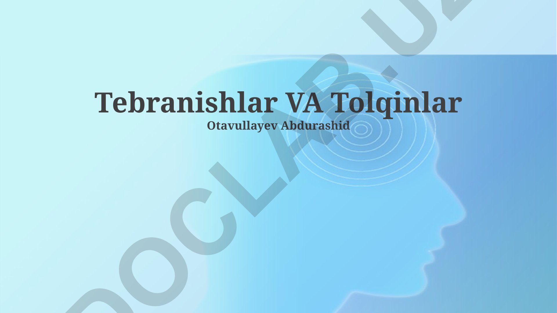 Mexanik tebranishlar va to'lqinlar