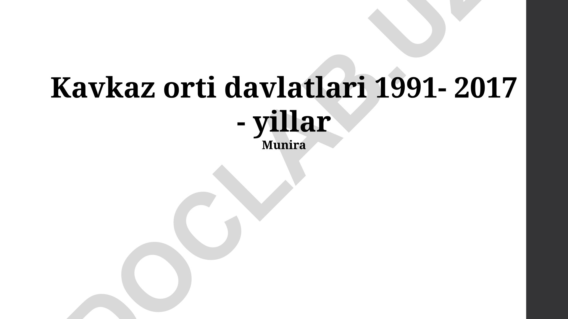 Kavkaz orti davlatlari 1991-2017 yillar