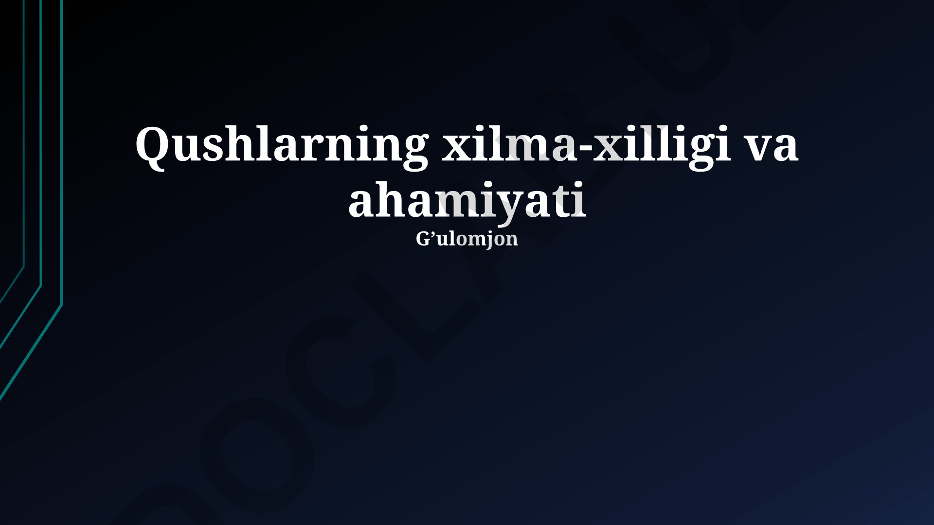 Qushlarning xilma-xilligi va ahamiyati