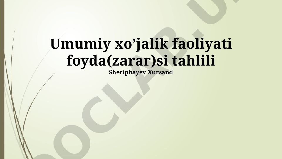 Umumiy xo'jalik faoliyati foyda(zarar)si tahlili
