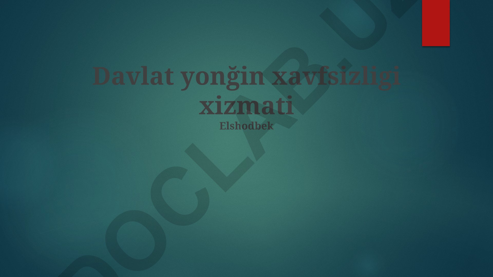 Davlat yong'in xavfsizligi xizmati: vazifalari, huquqiy asoslar va nazorat