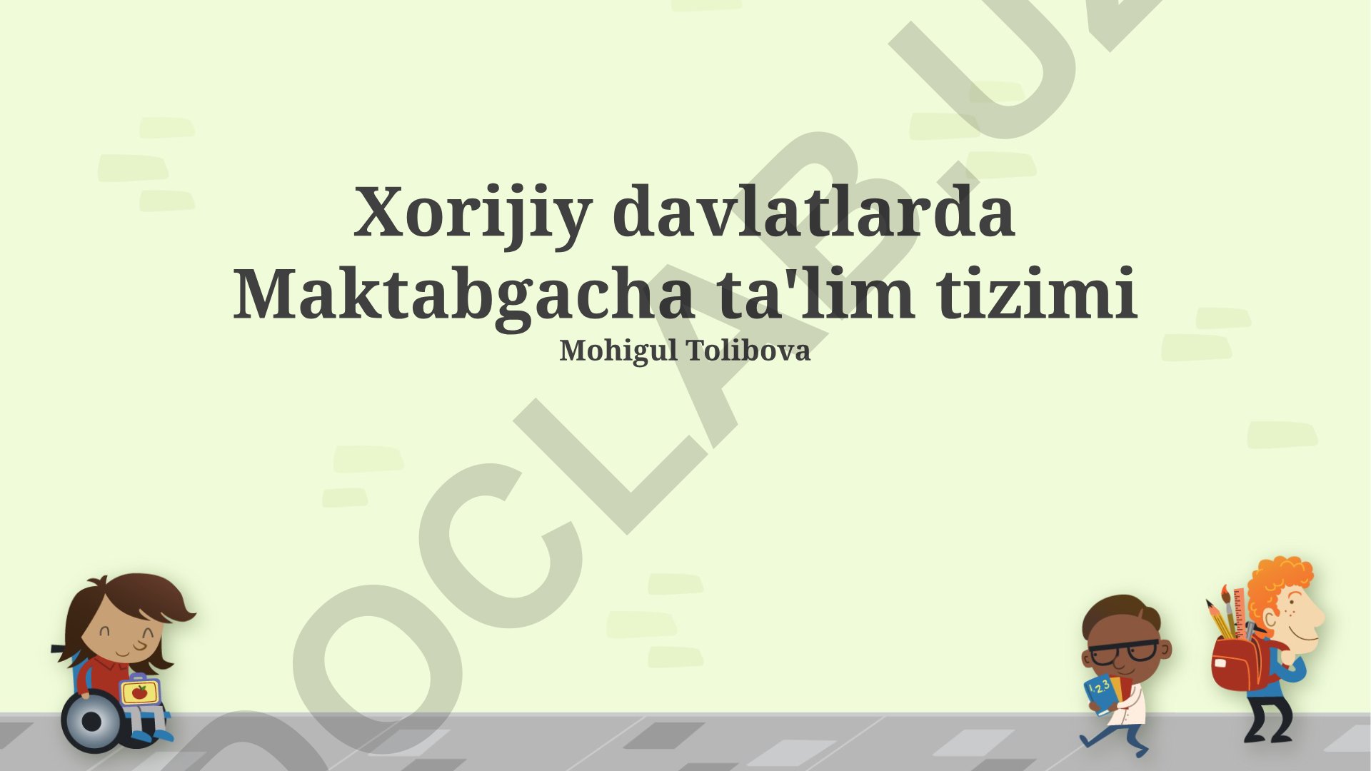 Xorijiy davlatlarda maktabgacha ta'lim tizimlari