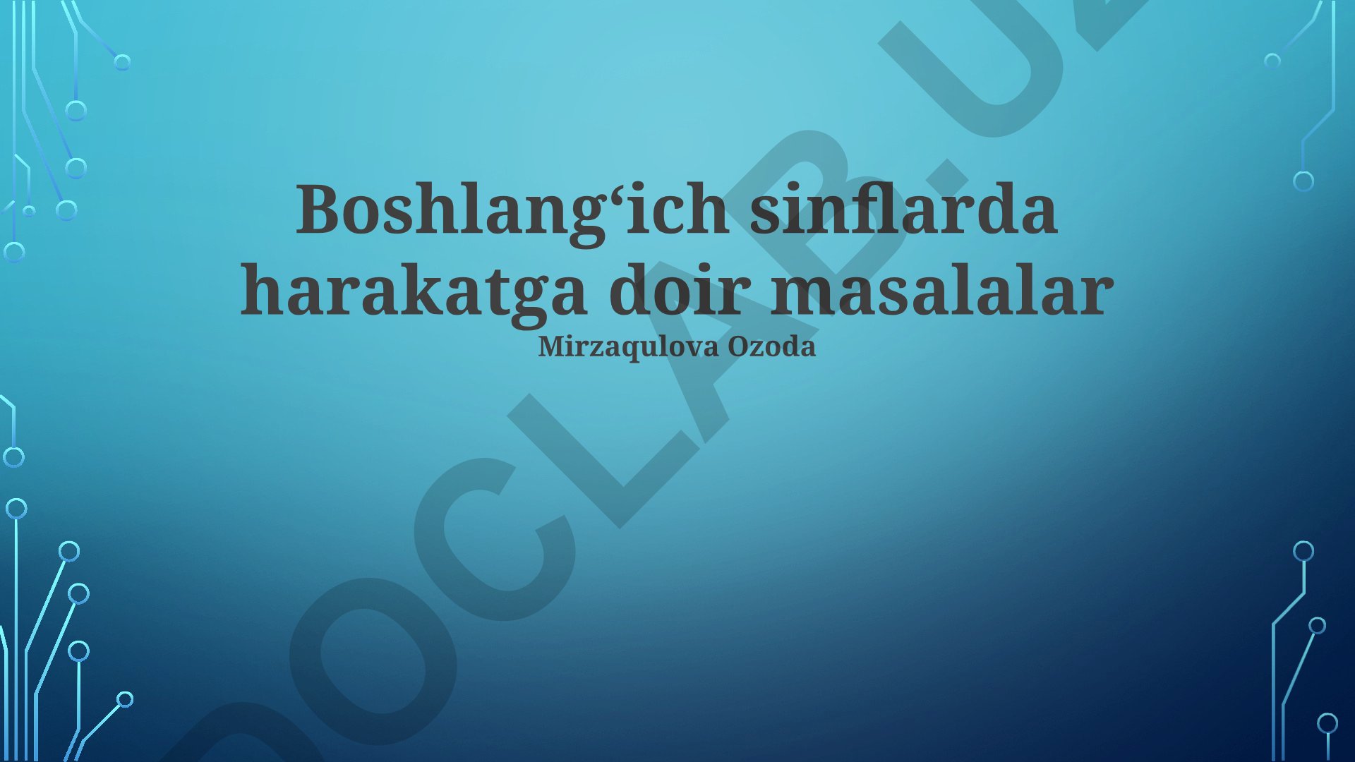 Boshlangʻich sinflarda harakatga doir masalalar