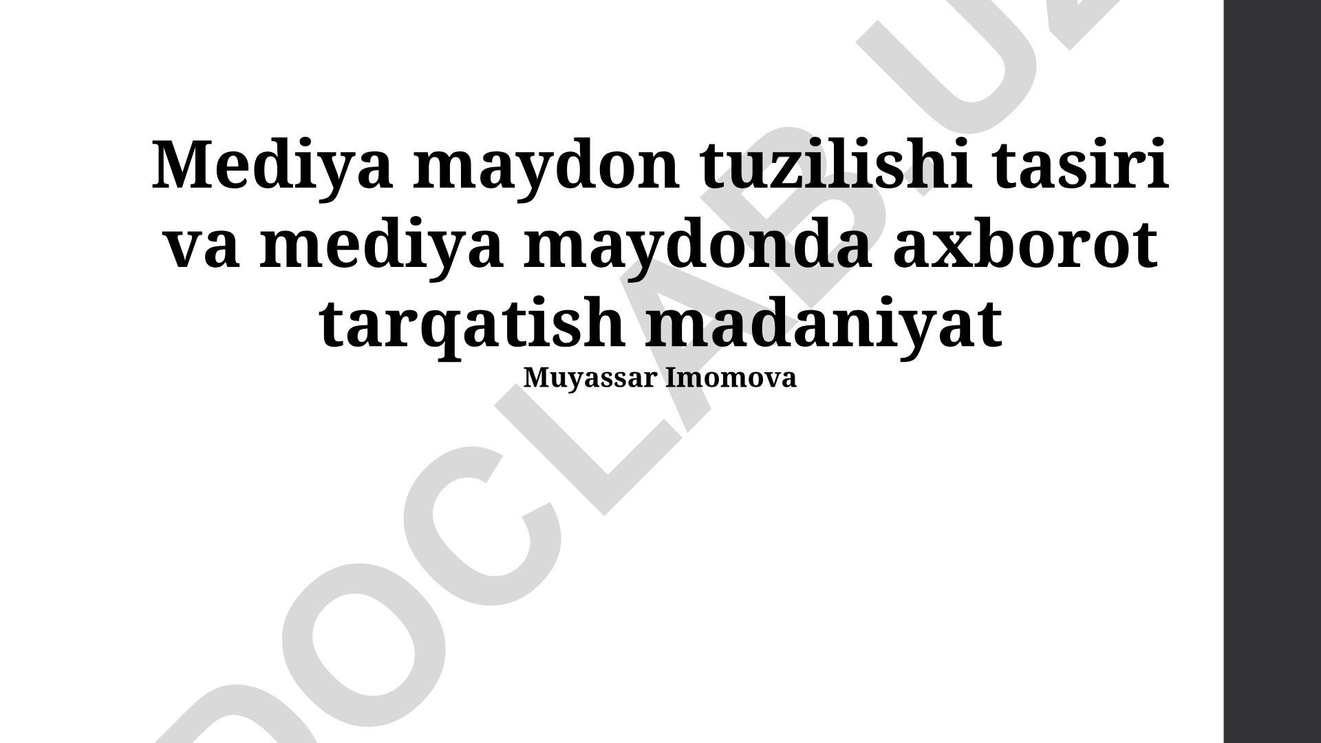 Mediya maydon tuzilishi tasiri va mediya maydonda axborot tarqatish madaniyat