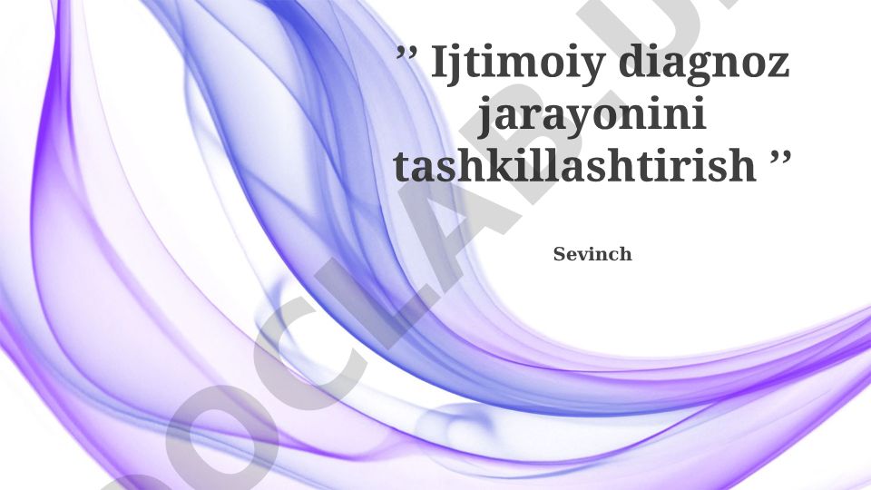 Ijtimoiy diagnoz jarayonini tashkillashtirish