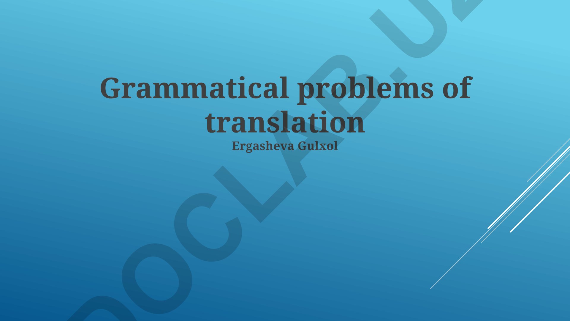 Tarjimada grammatik muammolar