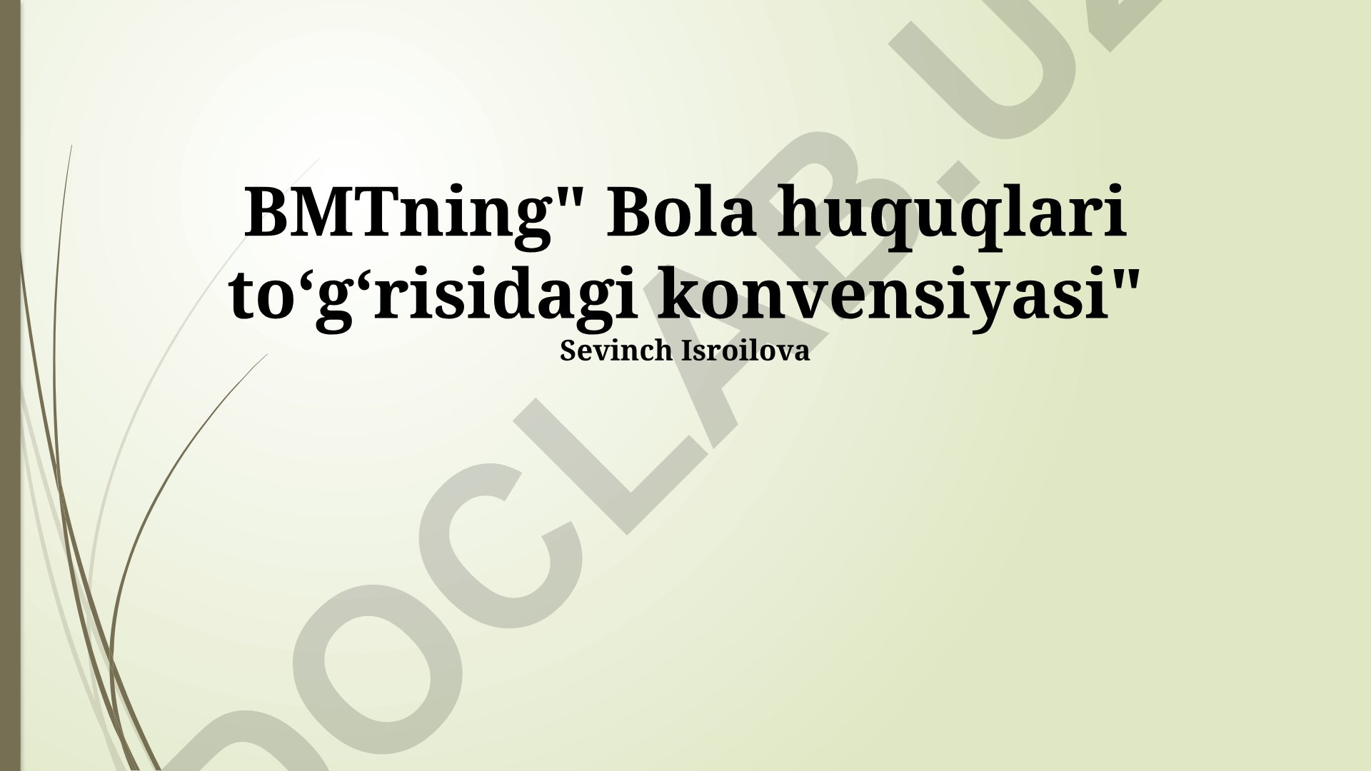BMTning Bola huquqlari toʻgʻrisidagi konvensiyasi