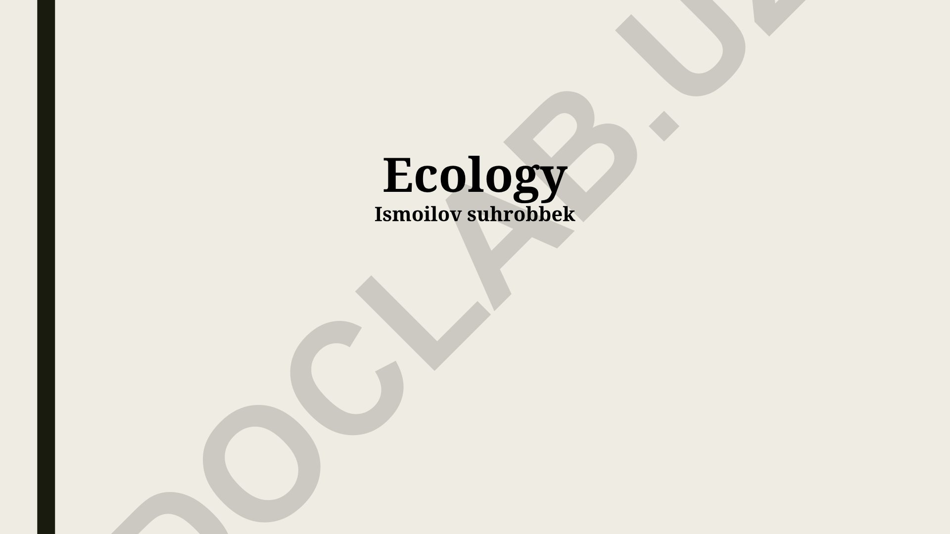 Ecology and Human Impact on Ecosystems
