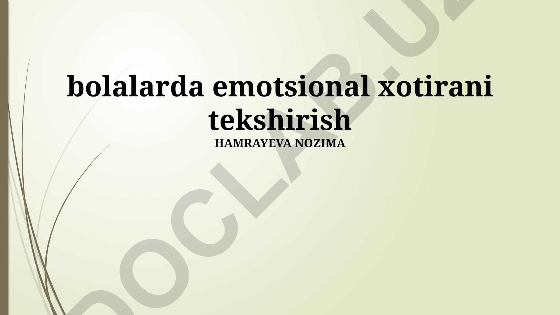 Bolalarda emotsional xotirani tekshirish