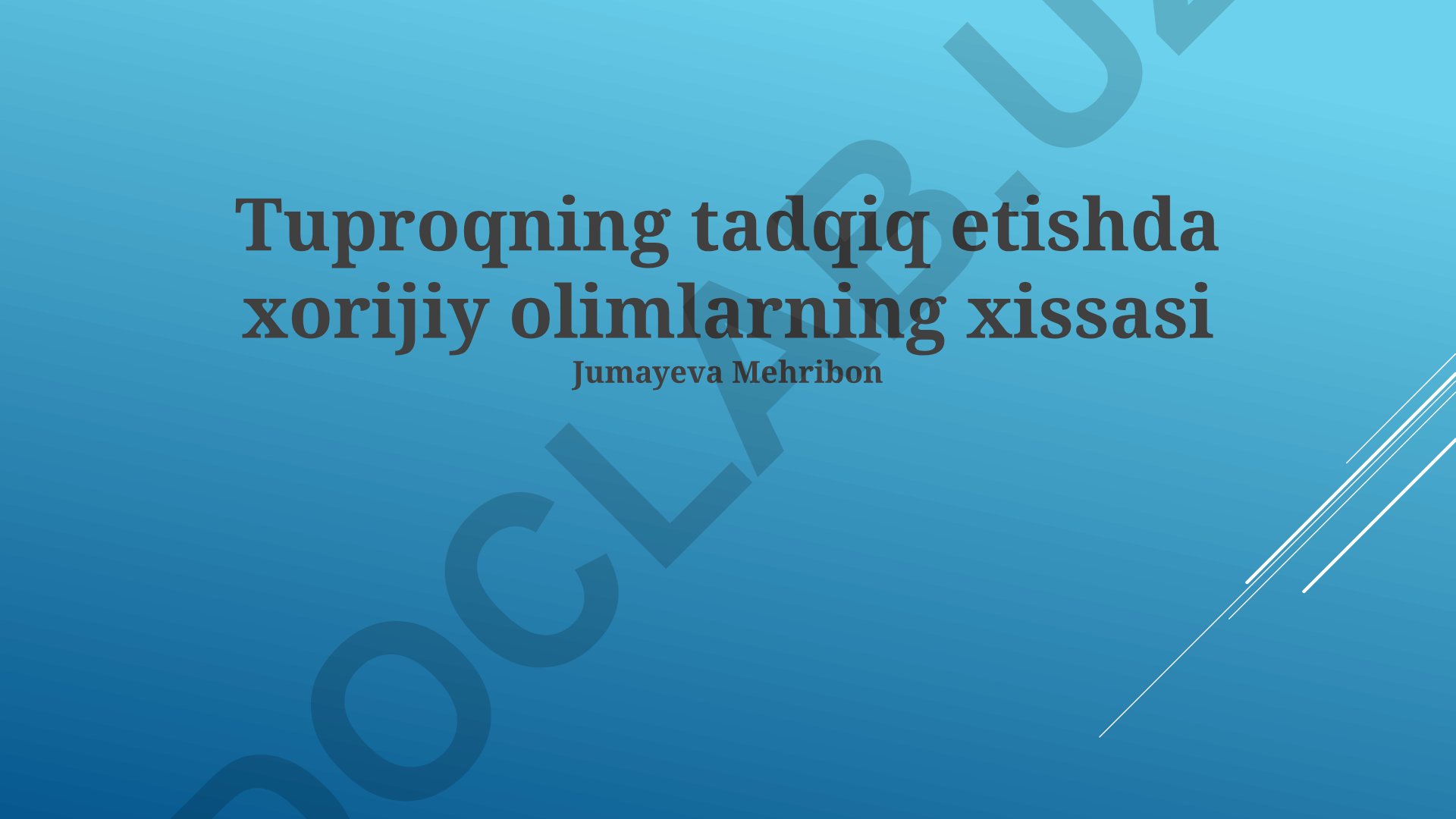 Tuproqshunoslikda xorijiy olimlarning hissasi