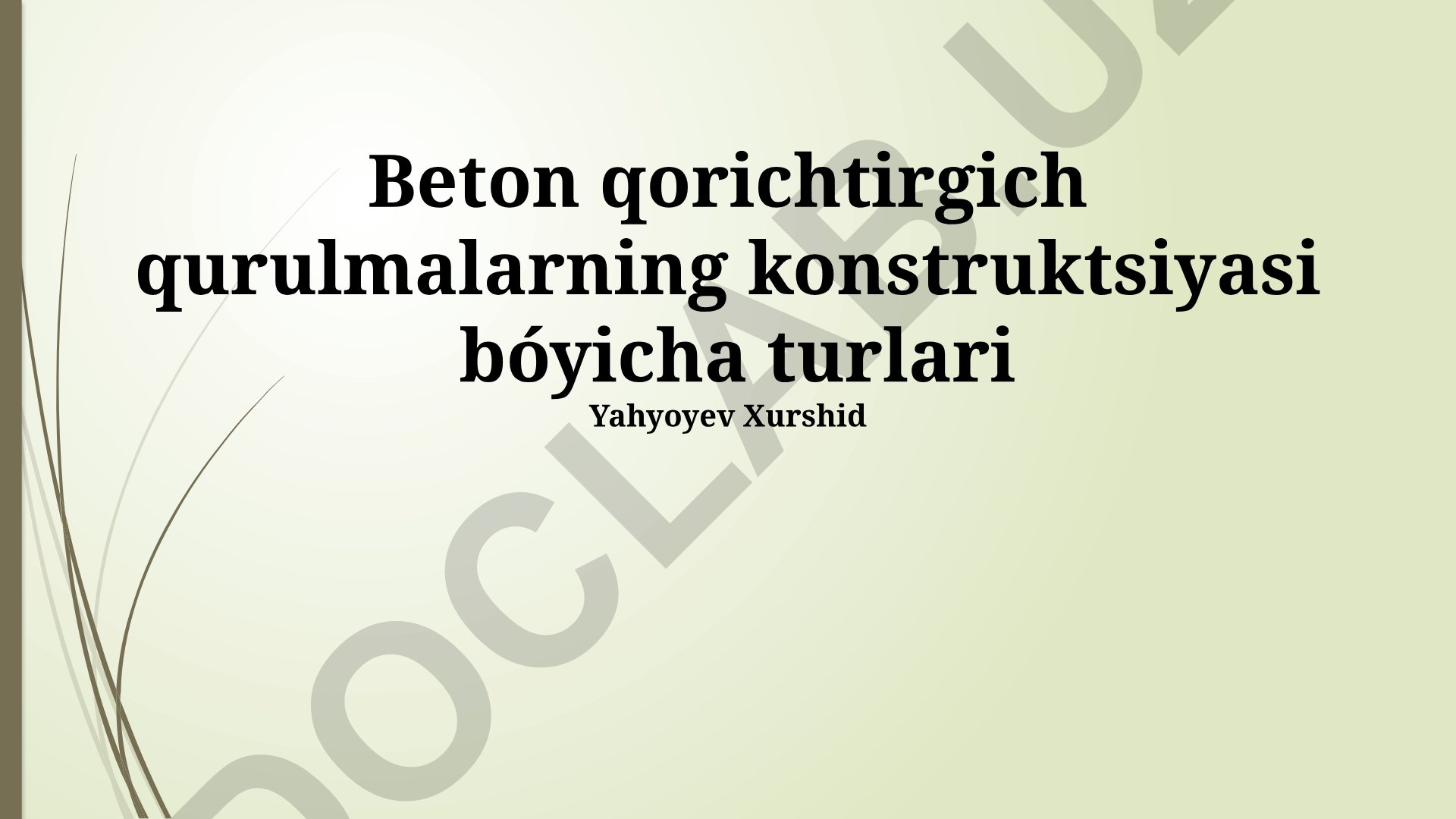 Beton qorichtirgich qurulmalarning konstruktsiyasi va turlari