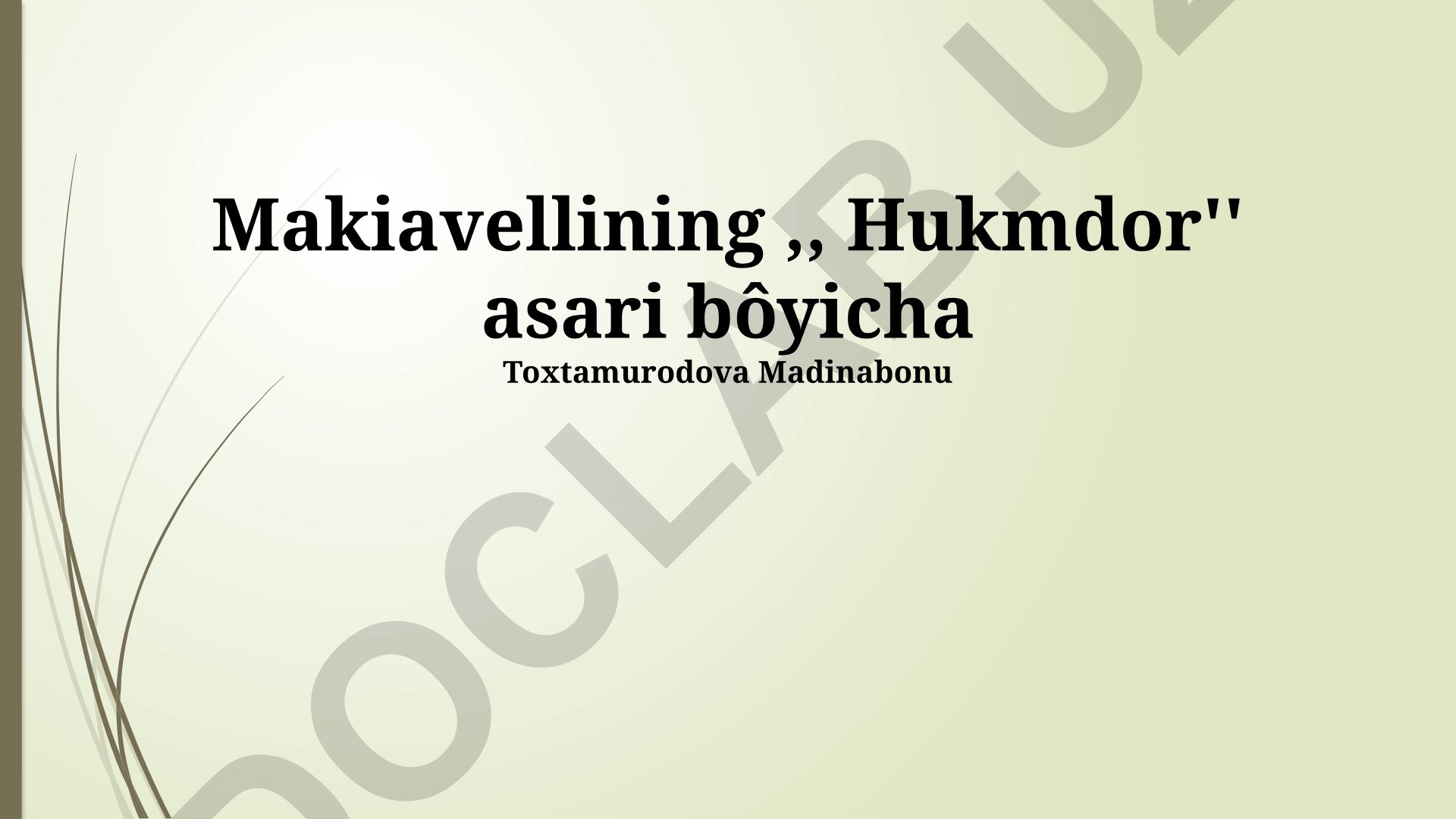 Machiavellining "Hukmdor" asarida axloq va siyosat munosabatlari