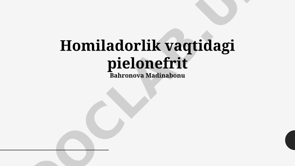 Homiladorlik vaqtidagi pielonefrit