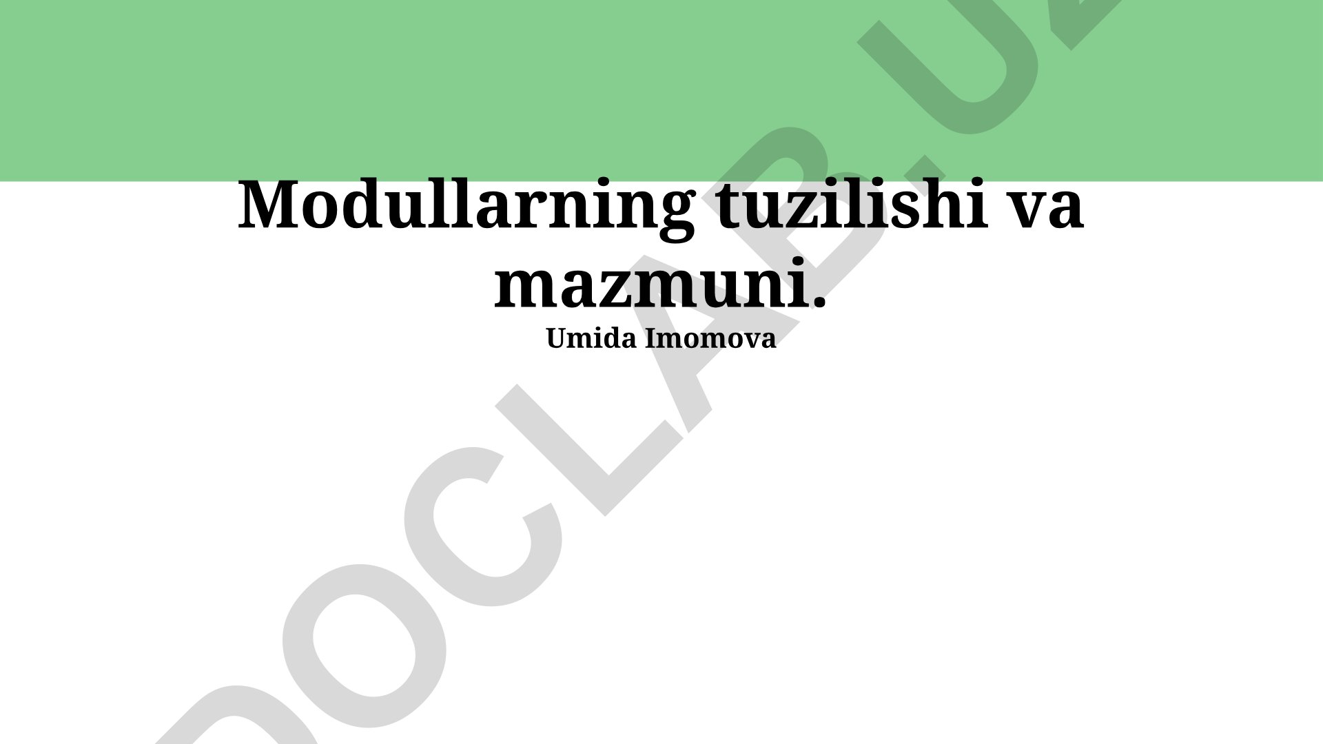 Modullarning tuzilishi va mazmuni