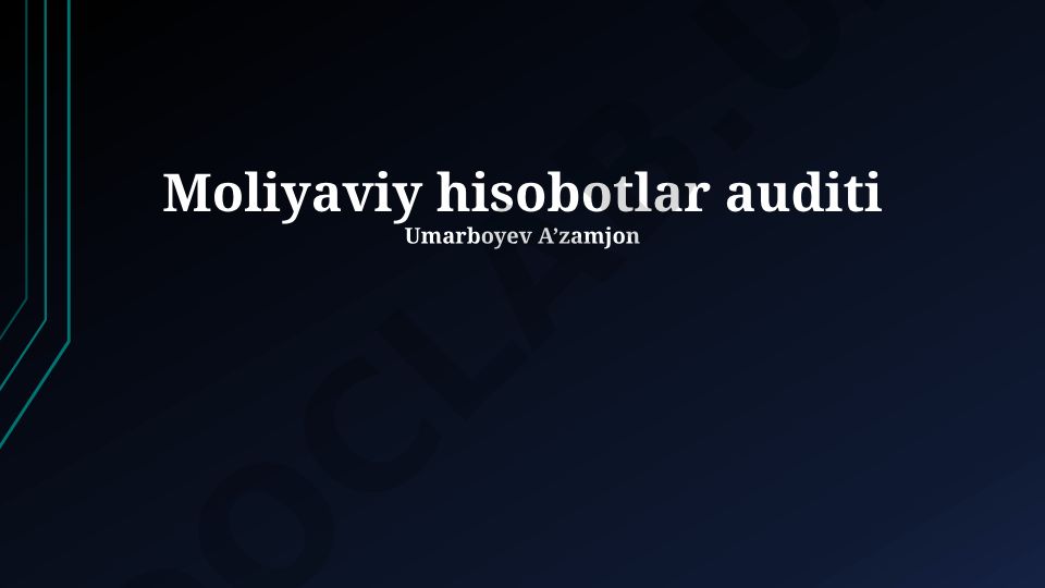 Moliyaviy hisobotlar auditi