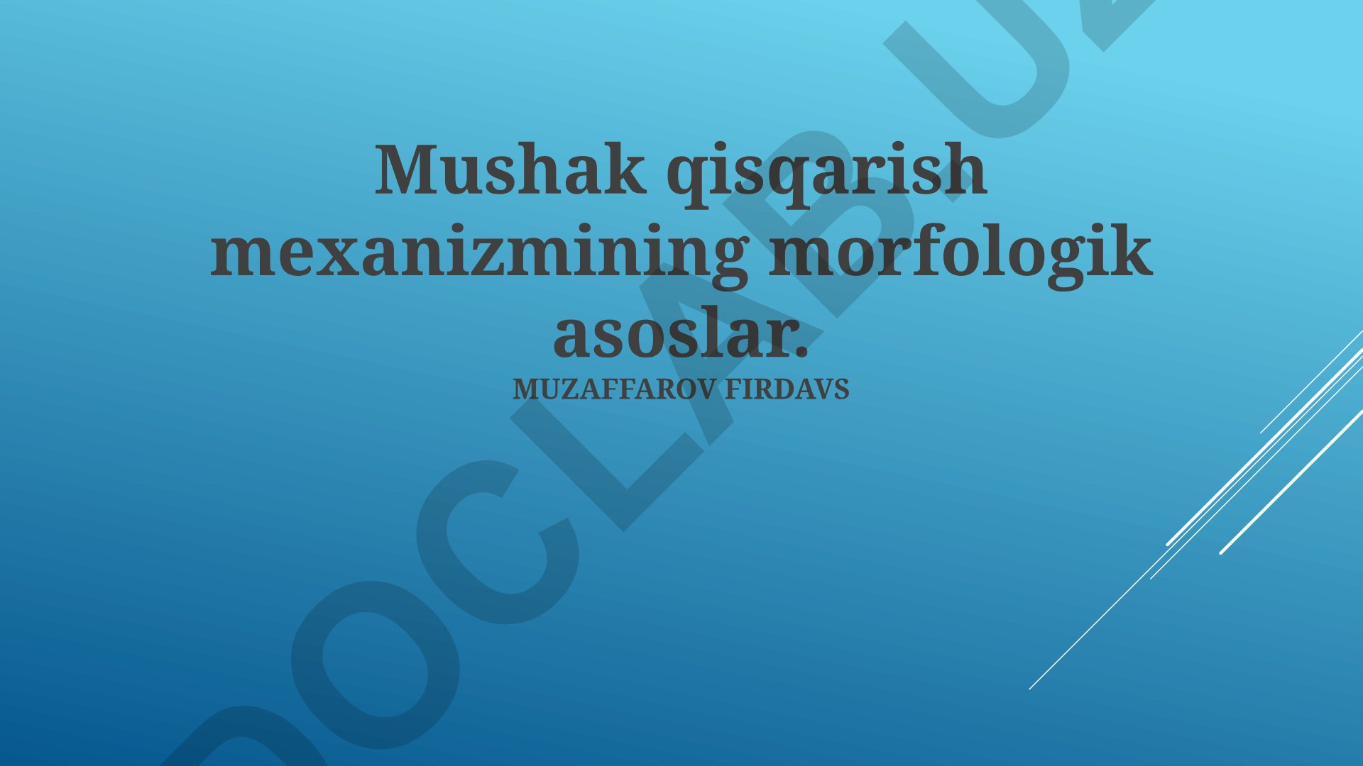 Mushak qisqarish mexanizmining morfologik asoslari