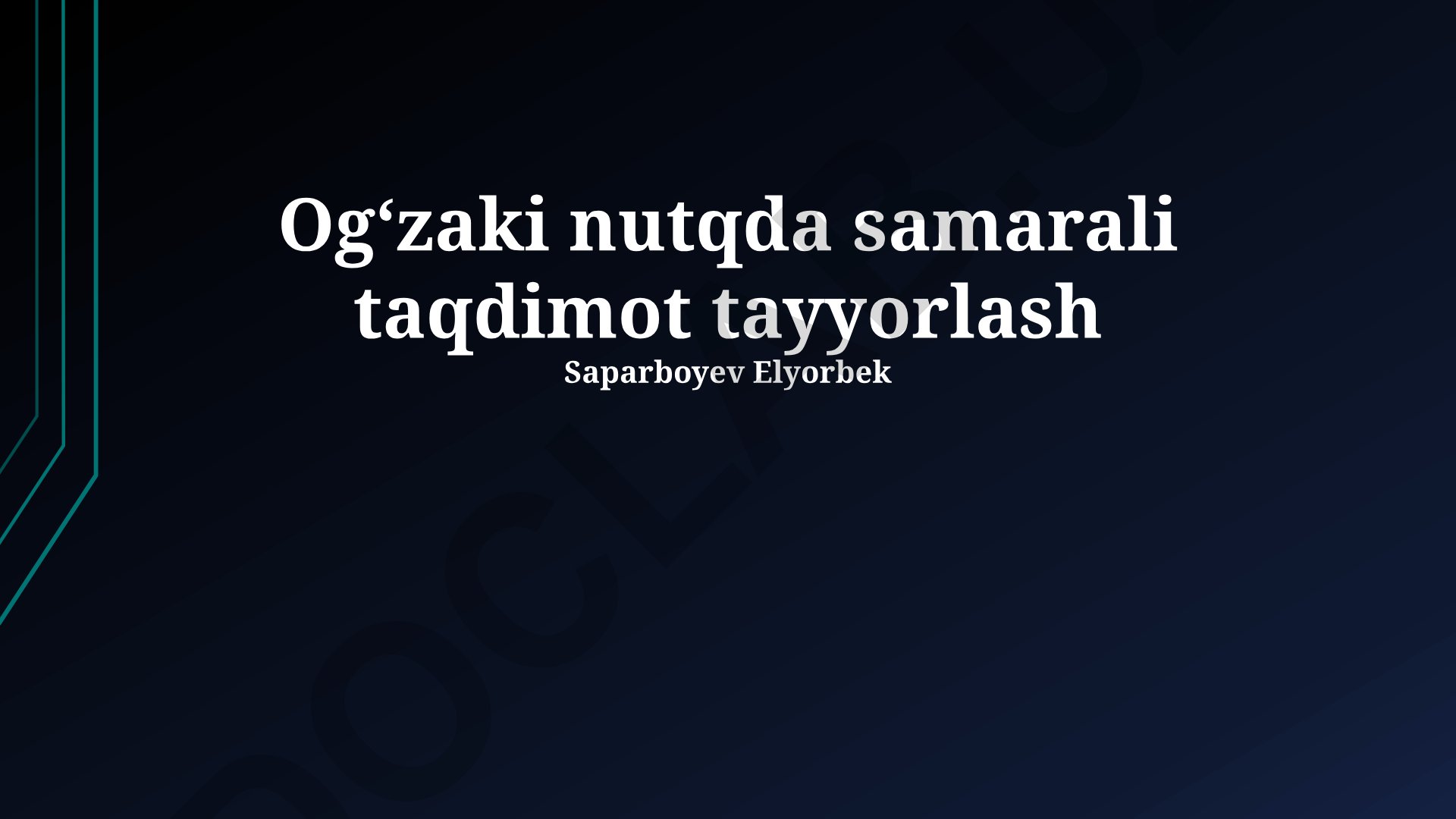 Samarali og'zaki taqdimot tayyorlash va taqdim etish
