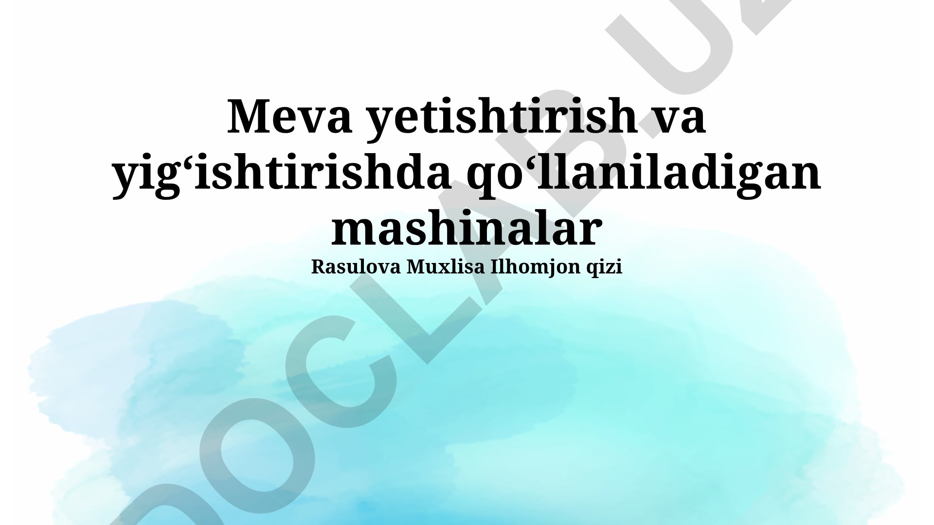 Meva yetishtirish va yigʻishtirishda qoʻllaniladigan mashinalar