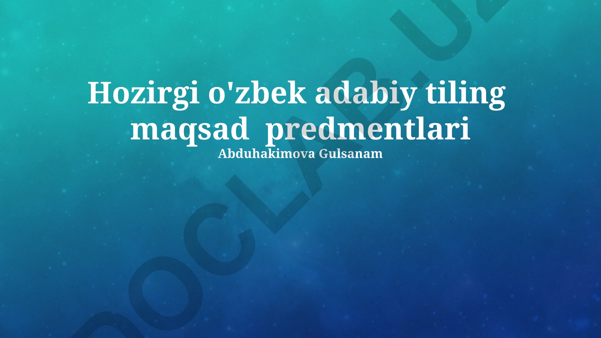 O'zbek adabiy tilining zamonaviy mavzulari, maqsadlari va rivojlanish yo'llari