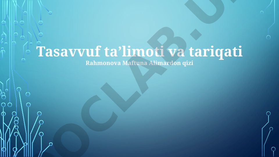 Tasavvuf taʼlimoti va tariqati