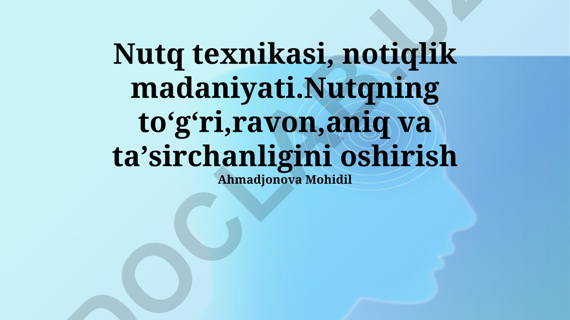 Nutq texnikasi va notiqlik madaniyati