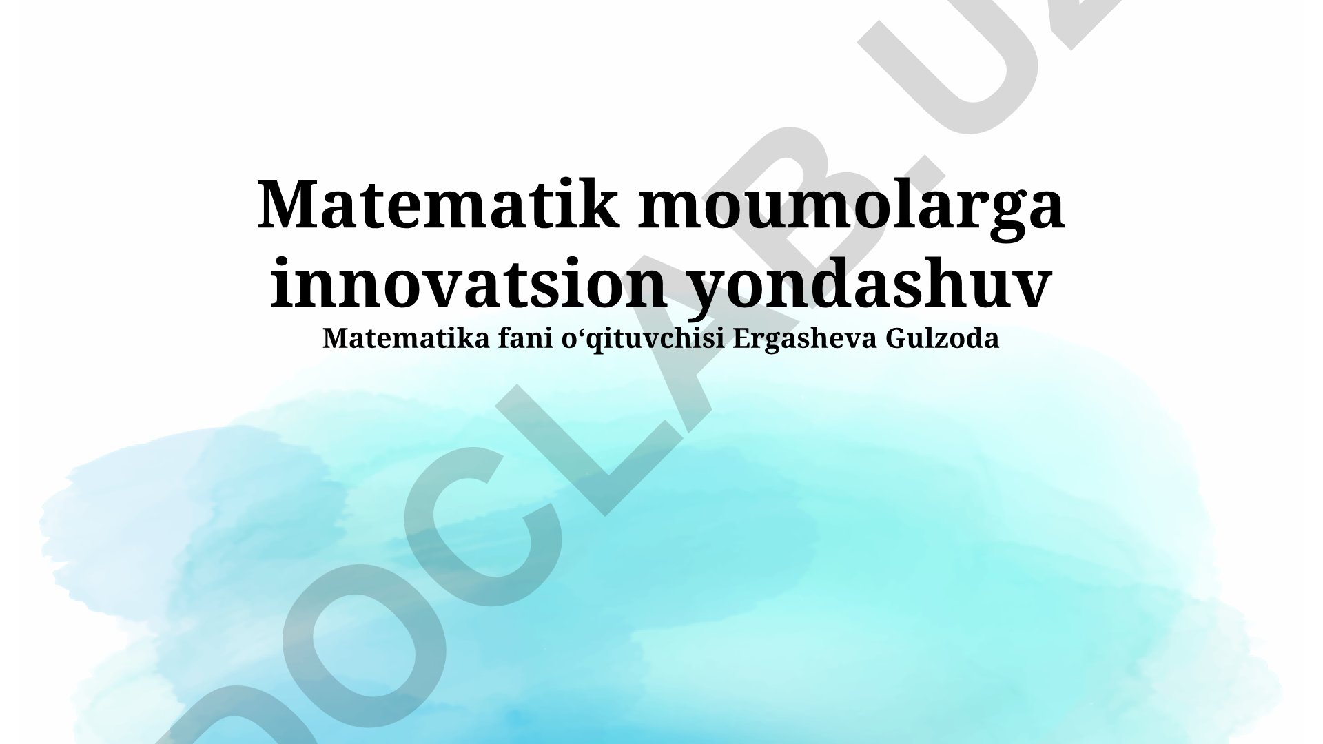 Matematik muammolarga innovatsion yondashuv