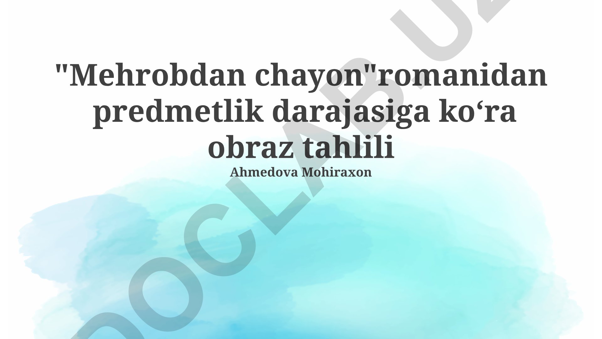 Mehrobdan chayon romanida obraz tahlili