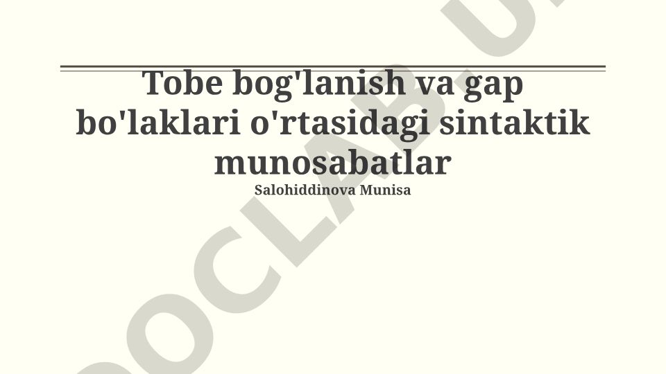 Ega va kesim o'rtasidagi moslashuv va gap bo'laklari sintaktik munosabatlari