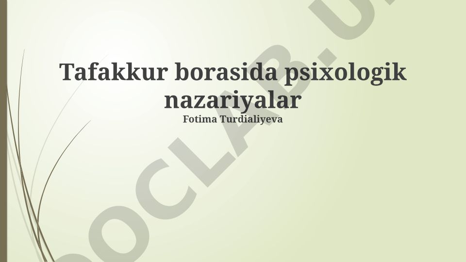 Tafakkur borasida psixologik nazariyalar