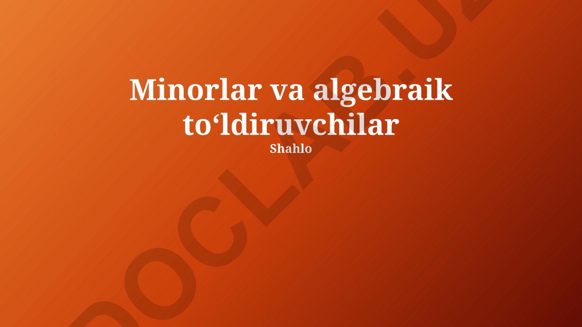 Minorlar va algebraik toʻldiruvchilar