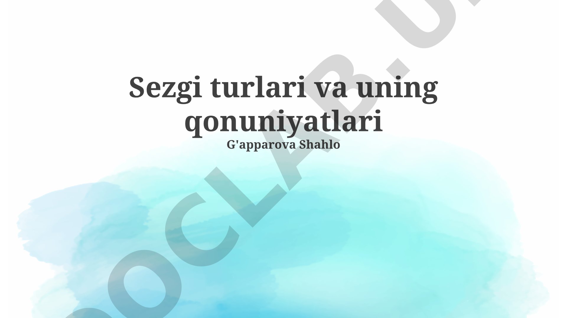 Sezgi turlari va uning qonuniyatlari