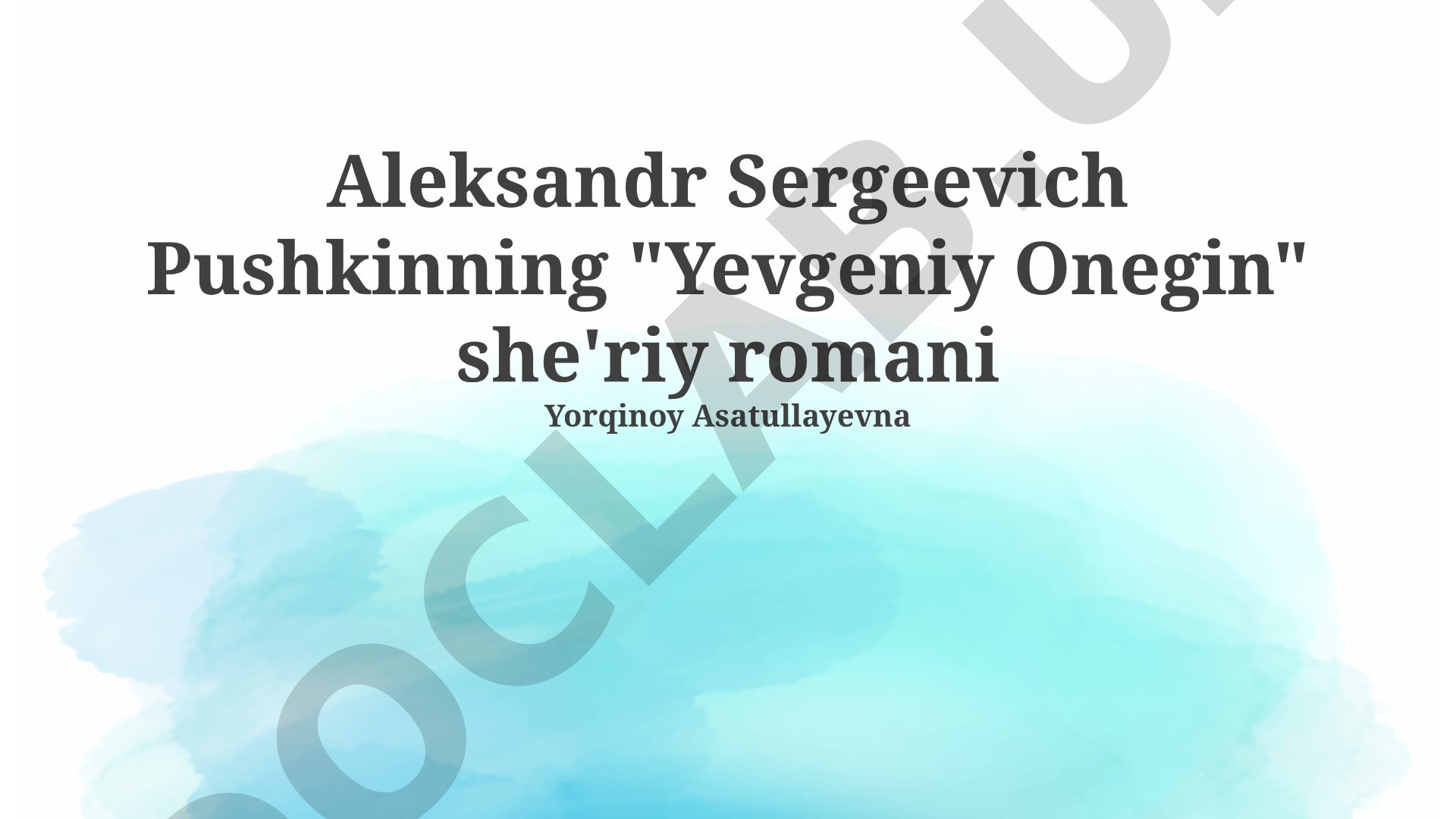 Yevgeniy Onegin she'riy romani tahlili